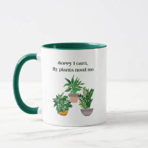 Mug Désolé, je ne peux pas avoir besoin de moi pour me