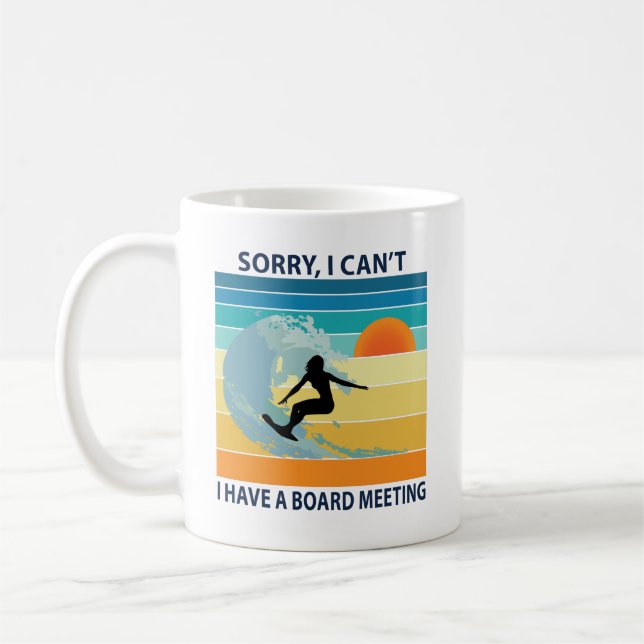 Mug Désolé, je ne peux pas avoir une réunion du consei (Gauche)