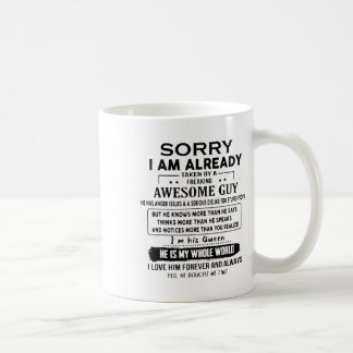 Mug Désolé, Je Suis Déjà Pris Par Un Gars Génial Qui S