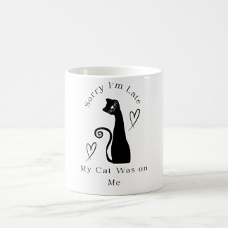 Mug Désolé, je suis en retard, mon chat était sur moi
