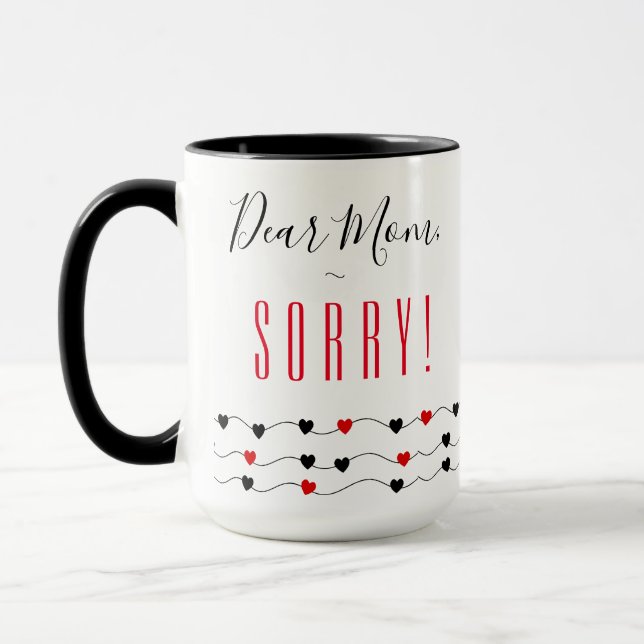 Mug Désolé maman | Maman drôle (Gauche)