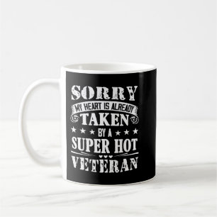 Mug Désolé Mon Coeur Est Pris Par Un Vétéran Super Hot