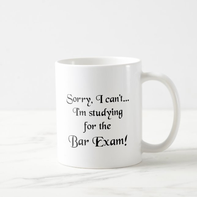 Mug Désolé, ne peut pas… l'examen du barreau (Droite)
