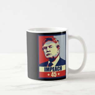 Mug Destituer 45 Président Hommes Femmes Anti Donald T
