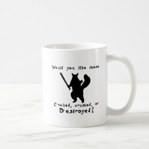 Mug Destroyer d'écrou d'écureuil