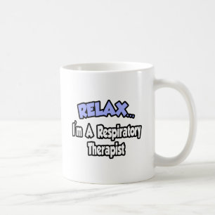 Mug Détendez-vous... Je suis un thérapeute respirato