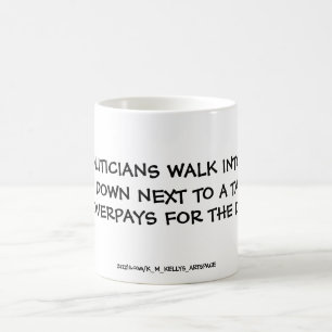 MUG DEUX POLITICIENS SE RENDENT DANS UN BAR.