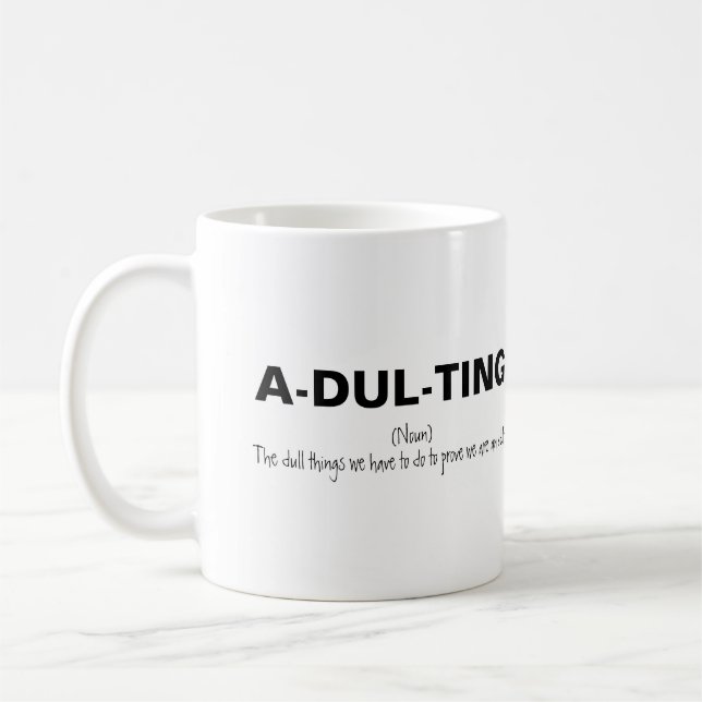 Mug Devenir Adulte, c'est Drôle (Gauche)