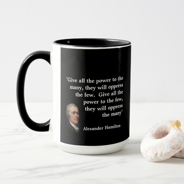 Mug Devis d'Alexander Hamilton sur le don du pouvoir (Avec donut)
