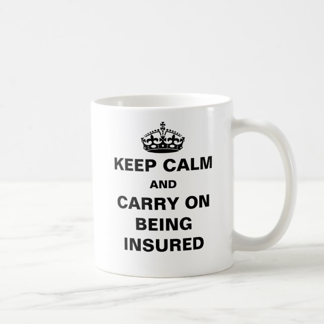 Mug Devis d'assurance Conserver le calme Risque Bureau (Droite)
