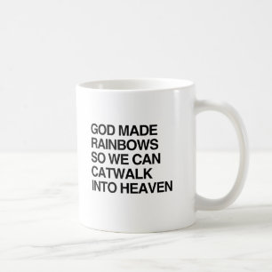 MUG DIEU A FAIT LES ARCS-EN-CIEL POUR QUE NOUS PUISSIO