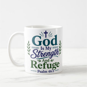 Mug Dieu Est Ma Force Et Mon Refuge Citation D'encoura