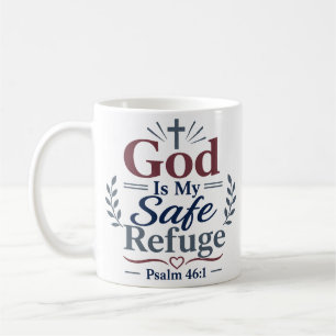 Mug Dieu est mon refuge sûr Design de réconfort chréti
