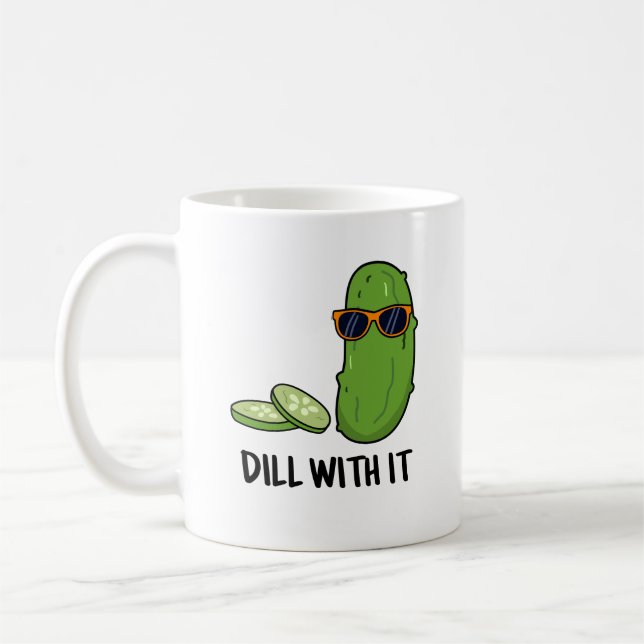 Mug Dill Avec Il Dill Dill Picket Pun (Gauche)
