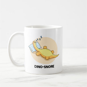 Mug Dinosnore Dormir Dinosaure Pun