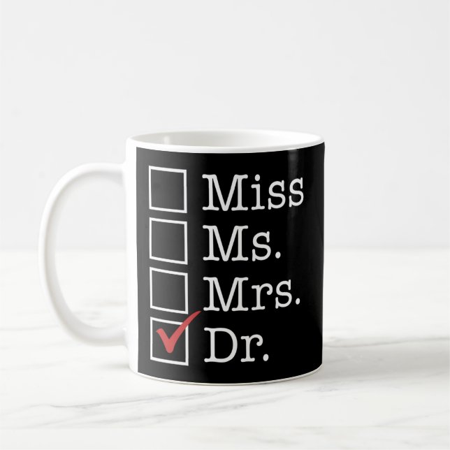 Mug Diplôme d'études Médicales Mlle Mme Mme Dr Doct (Gauche)