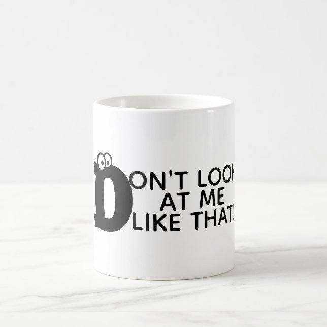 Mug Dire drôle Typographie des globes oculaires (Centre)