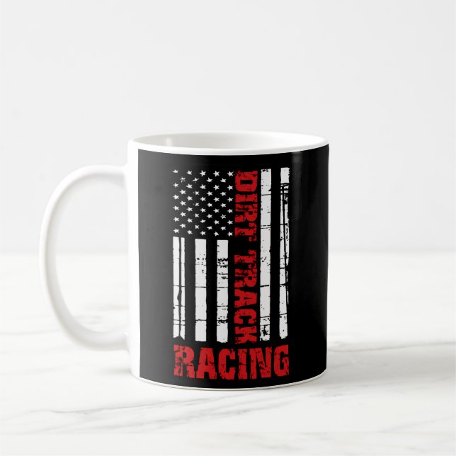 Mug Dirt Track Racing American Flag Race Car Racecar (Gauche)