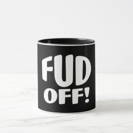 Mug Dites Non Au Crypto Fud - FUD OFF !
