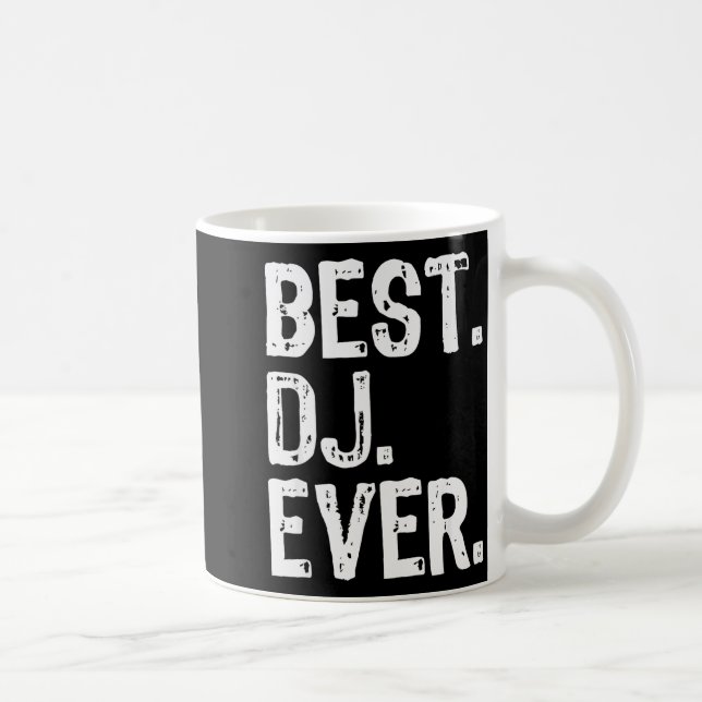 Mug Dj Ever Funny Gift Christmas  (Droite)