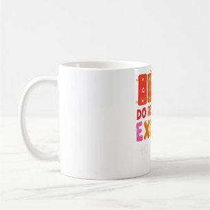Mug Do Re Mi Fa Si Heureux De Vous Voir Professeur De 