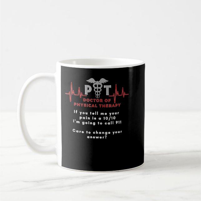 Mug Docteur en Thérapie Physique, drôle Douleur 1010,  (Gauche)