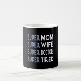 Mug Docteur superbe Mom