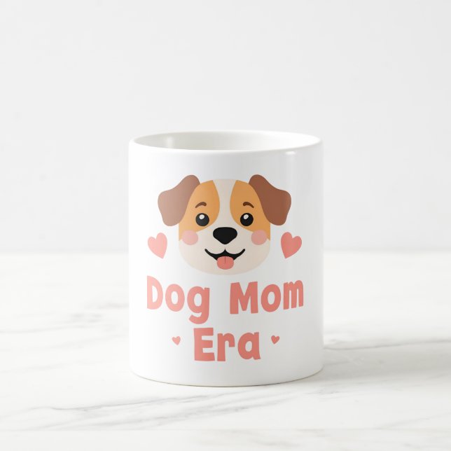 Mug Dog Mom Era Funny Pet Design (Centre)