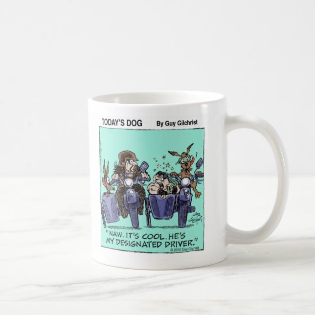 Mug Dogg™ d'aujourd'hui - conducteur indiqué (Droite)