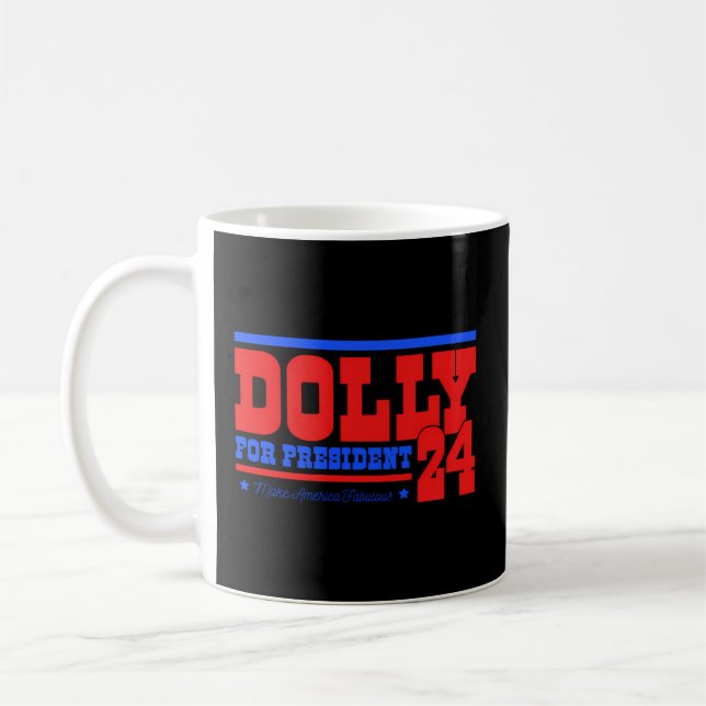 Mug Dolly Pour Président (Gauche)
