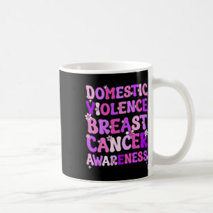 Mug Domestic Violence And Breast Cancer Awareness Mont