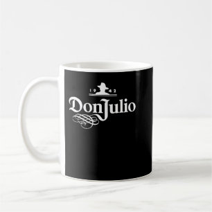 Mug Don Julio 1942 White Logo Classic T Shirt
