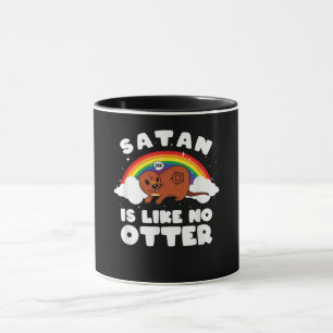 Mug Don Otter Satanic Rainbow Satan est comme pas Ott