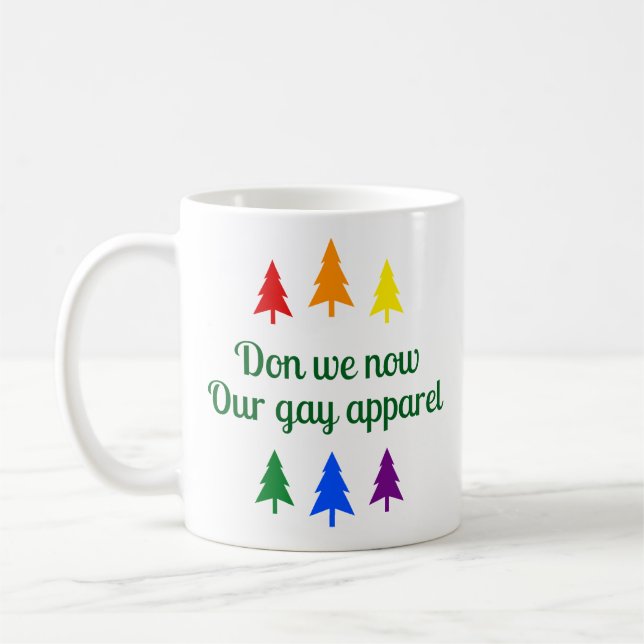 Mug Don We Now Our Gay Apparel - Drôle Noël LGBT (Gauche)