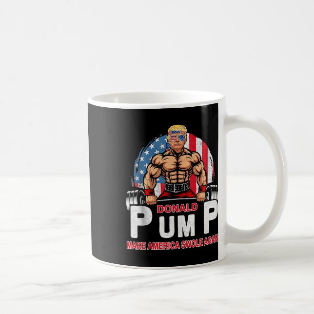 Mug Donald Pump Swole America Encore Une Fois Fitness  (Droite)