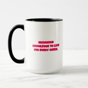 Mug Donner vie au savoir pour chaque enfant enseignant
