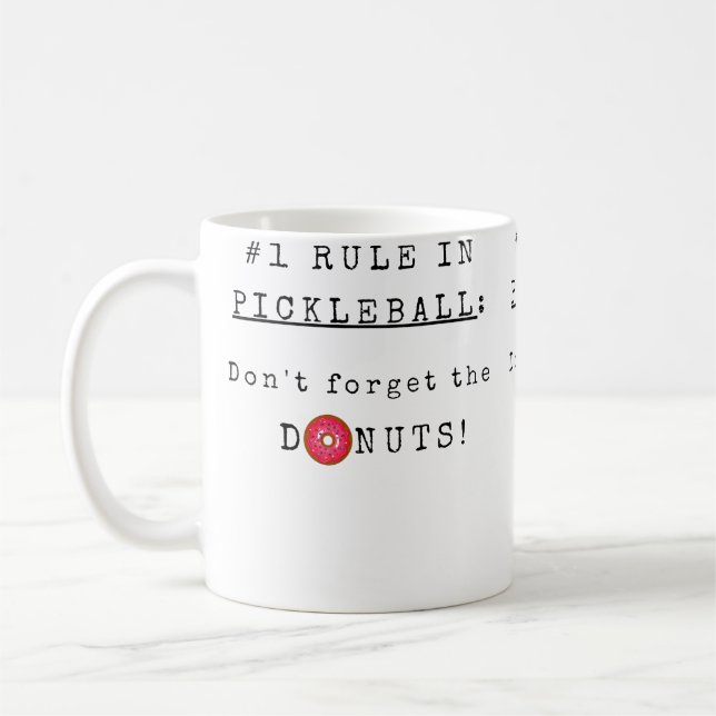 Mug Don'T Forget The Donuts Funny Pickleball (Gauche)
