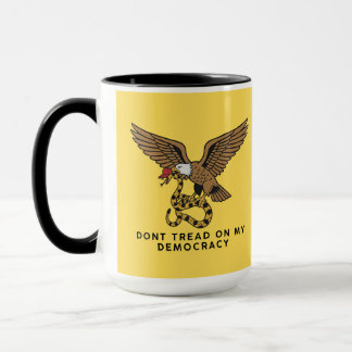 Mug Don't tread on my democracy cup