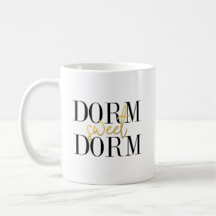 Mug Dorm Sweet Dorm   Typographie noir et or