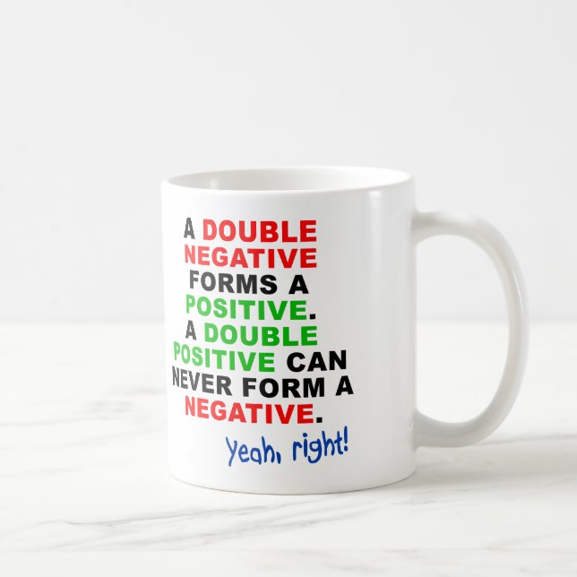 Mug Double Consommation positive négative amusante ou  (Droite)