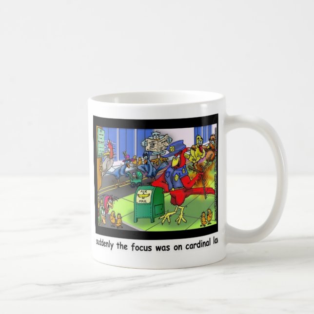 Mug Droit cardinal Loi amusante Dons de dessin et Coll (Droite)
