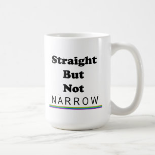 Mug Droit mais pas étroit