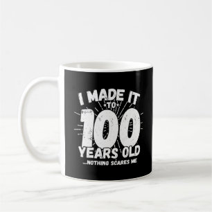 Mug Drôle 100e Anniversaire Citation Sarcastique 100 a