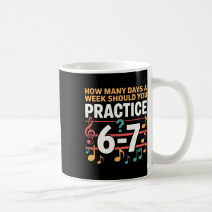 Mug Drôle 6 7 Mème Combien de Jours Par Semaine Devrie