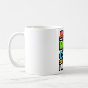 Mug Drôle AI Coding Quote - Humour programmeur