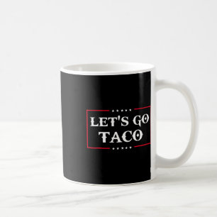 Mug Drôle Allons-y Taco 43