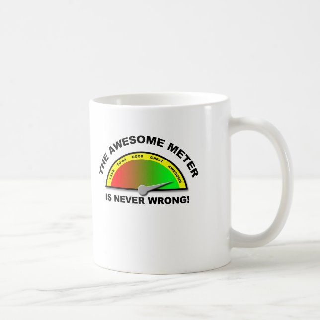 Mug drôle Awesome Meter (Droite)
