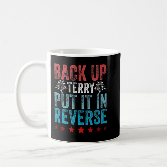 Mug Drôle back-up mettre dans l'inverse Terry Quatrièm (Gauche)