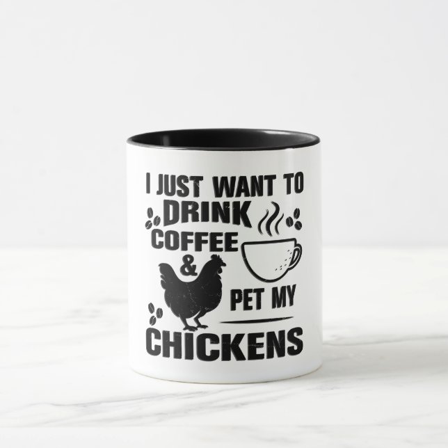 Mug Drôle Boire Café Pet My Chickens (Centre)