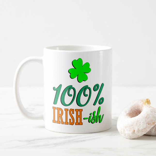 Mug Drôle cadeau 100% irlandais -ish pour la St Patric (Avec donut)